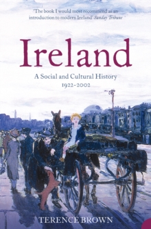 Image for Ireland: a social and cultural history, 1922-2002
