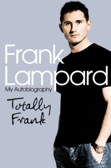 Image for Totally Frank: my autobiography