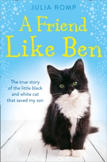 Image for A friend like Ben: the cat that came home for Christmas