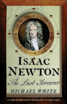 Image for Isaac Newton: the last sorcerer