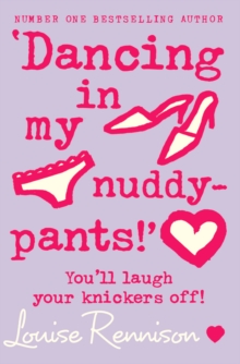 Image for 'Dancing in my nuddy-pants!': you'll laugh your knickers off!