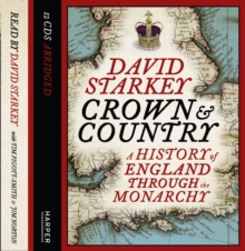 Image for Crown and country  : a history of England through the monarchy