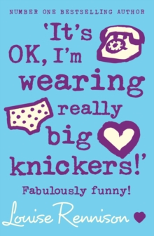 Image for 'It's OK, I'm wearing really big knickers!': fabulously funny!