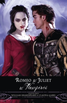 Image for Romeo & Juliet & vampires
