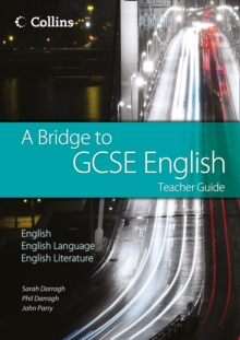 Image for A bridge to GCSE English: Teacher guide
