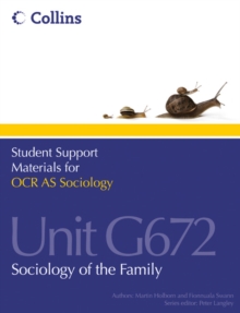 Image for Student support materials for OCR AS sociologyUnit G672,: Sociology of the family