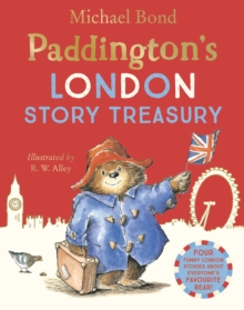 Image for Paddington's London treasury  : four classic stories of the bear from Peru