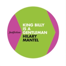 Image for Fast Fiction - King Billy is a Gentleman