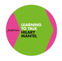 Image for Learning to talk: short stories