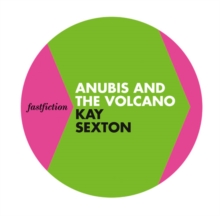 Image for Fast Fiction - Anubis and the Volcano