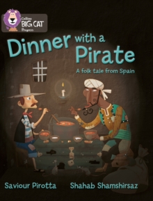 Image for Dinner with a pirate  : a folk tale from Spain
