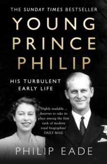 Image for Young Prince Philip: his turbulent early life