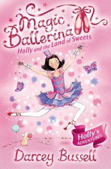 Image for Holly and the Land of Sweets