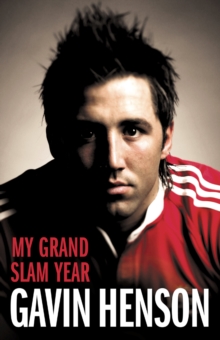 Image for Gavin Henson: my Grand Slam year