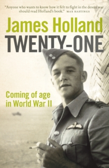 Image for Twenty-One: Coming of Age in the Second World War