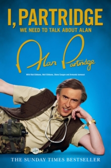 Image for I, Partridge  : we need to talk about Alan