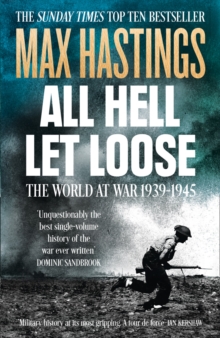 Image for All hell let loose  : the world at war, 1939-45