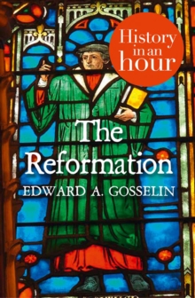 Image for The Reformation: History in an Hour