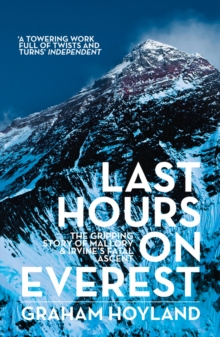 Image for Last Hours on Everest : The Gripping Story of Mallory and Irvine's Fatal Ascent