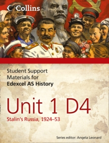 Image for Student support materials for Edexcel AS historyUnit 1 D4,: Stalin's Russia, 1924-53