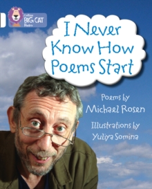 Image for I never know how poems start  : poems