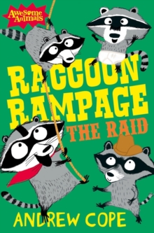 Image for Raccoon rampage  : the raid