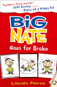 Image for Big Nate goes for broke