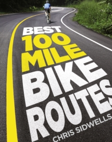 Image for Best 100-Mile Bike Routes