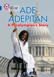 Image for Ade Adepitan: A Paralympian’s Story