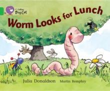 Image for Worm Looks for Lunch