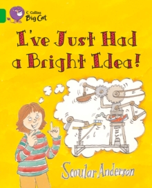 Image for I've Just Had a Bright Idea!