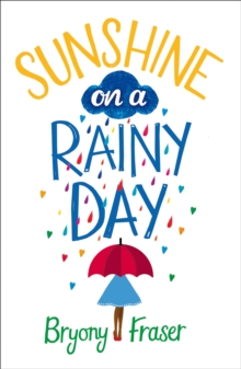 Sunshine on a Rainy Day