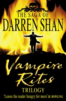 Image for Vampire rites trilogy: the saga of Darren Shan