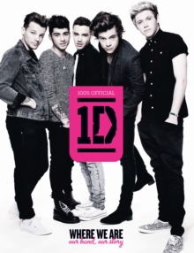 Image for 1D, where we are  : our band, our story