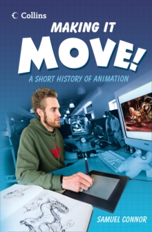 Image for Making it move!  : a short history of animation