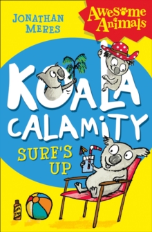 Koala Calamity – Surf’s Up!