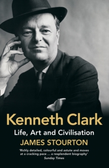 Image for Kenneth Clark  : life, art and civilisation