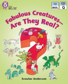 Image for Fabulous Creatures - Are they Real?: Band 11/Lime