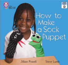 Image for How to Make a Sock Puppet: Band 2A/Red