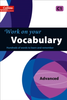 Image for Work on your vocabulary: Advanced C1