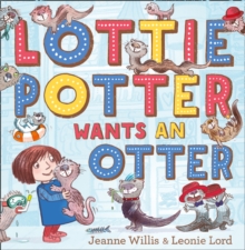 Image for Lottie Potter Wants an Otter