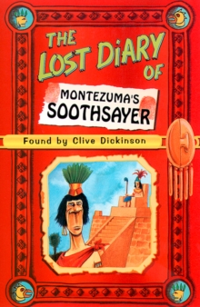 Image for The lost diary of Montezuma's soothsayer
