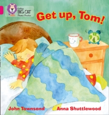 Image for GET UP, TOM! : Band 01b/Pink B