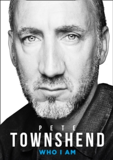Image for Pete Townshend: Who I Am