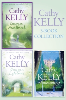 Image for Cathy Kelly 3-book bundle: Lessons in heartbreak ; Once in a lifetime ; Homecoming