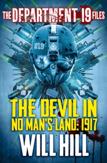 Image for The Department 19 Files: The Devil in No Man's Land: 1917