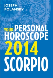 Image for Scorpio 2014: Your Personal Horoscope