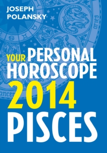 Image for Pisces 2014: Your Personal Horoscope