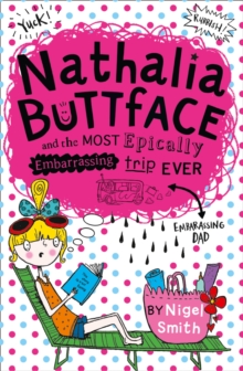 Image for Nathalia Buttface and the most epically embarrassing trip ever