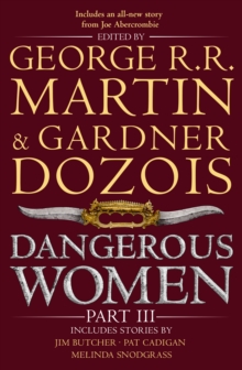 Dangerous Women Part 3